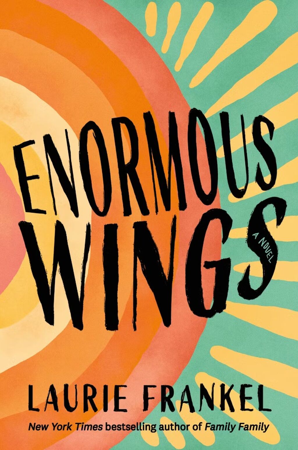 E173: Interview with Laurie Frankel, author of Enormous Wings