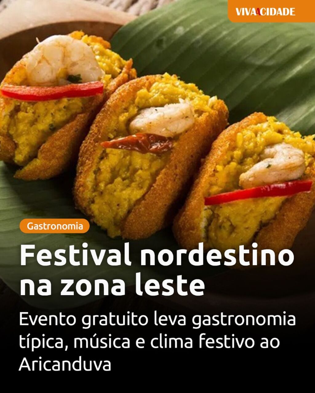 Festival nordestino na zona leste