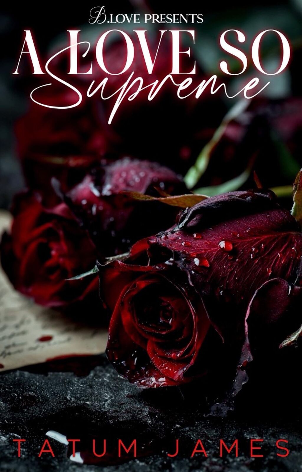 A Love So Supreme by Tatum James