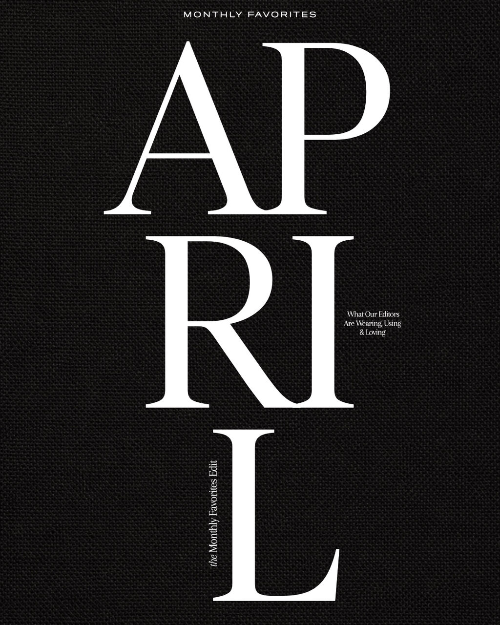 April Favorites