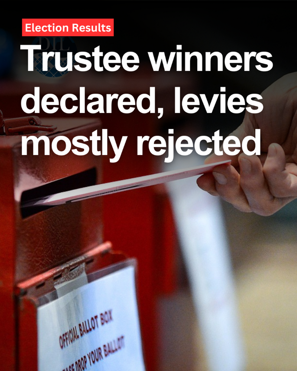 Election Results: Trustee winners declared, levies mostly rejected
