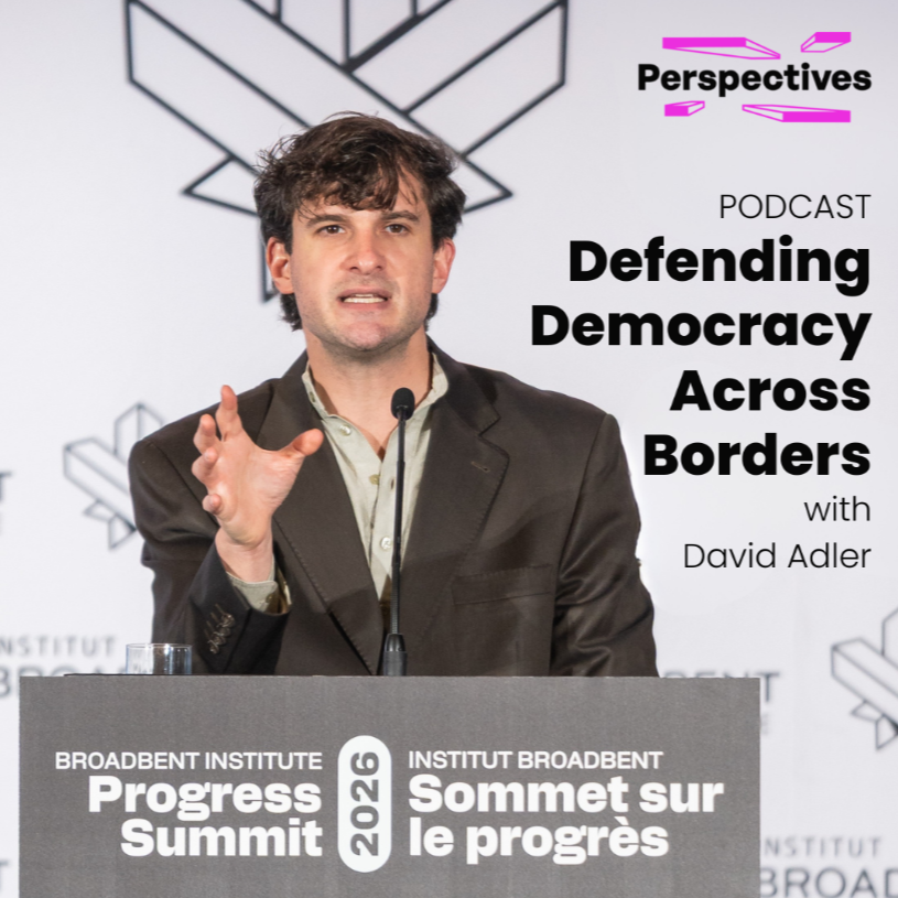 Defending Democracy Across Borders with David Adler | Perspectives Journal