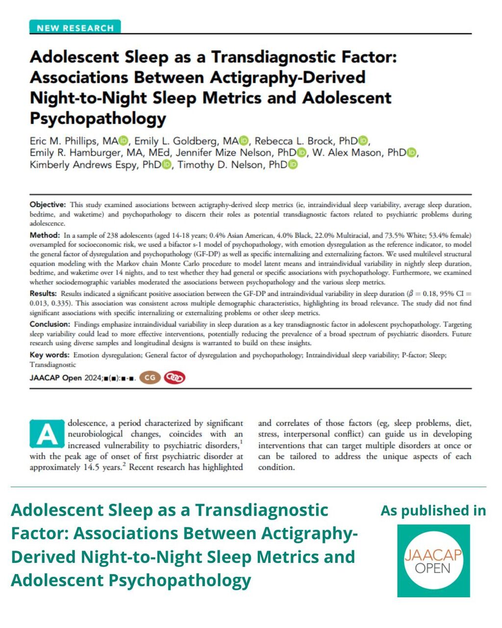JO 0925 Adolescent Sleep as a Transdiagnostic Factor: Associations Between Actigraphy-Derived Night-to-Night Sleep Metrics and Adolescent Psychopathology