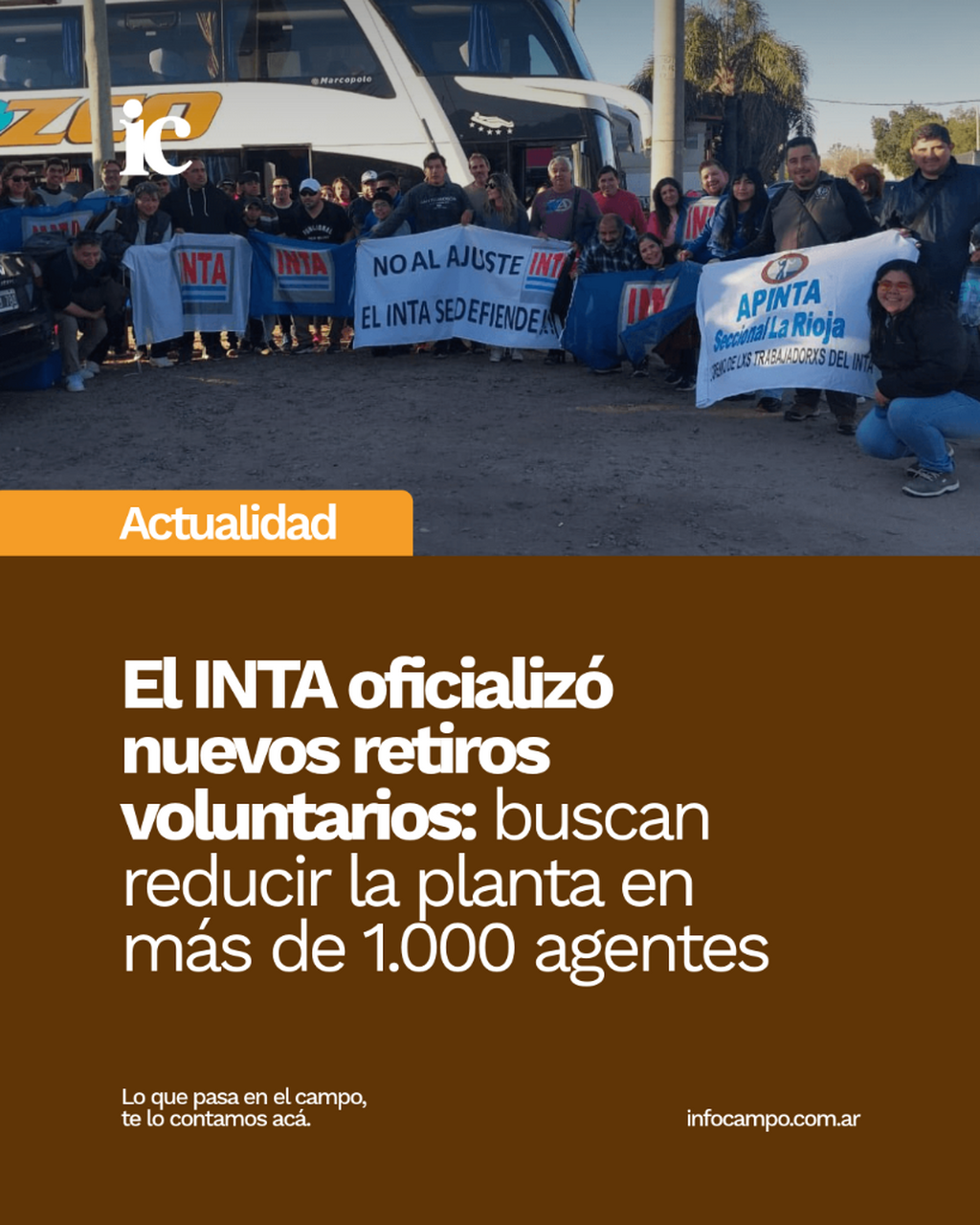 El INTA oficializ&oacute; nuevos retiros voluntarios: buscan reducir la planta en m&aacute;s de 1.000 agentes | Infocampo