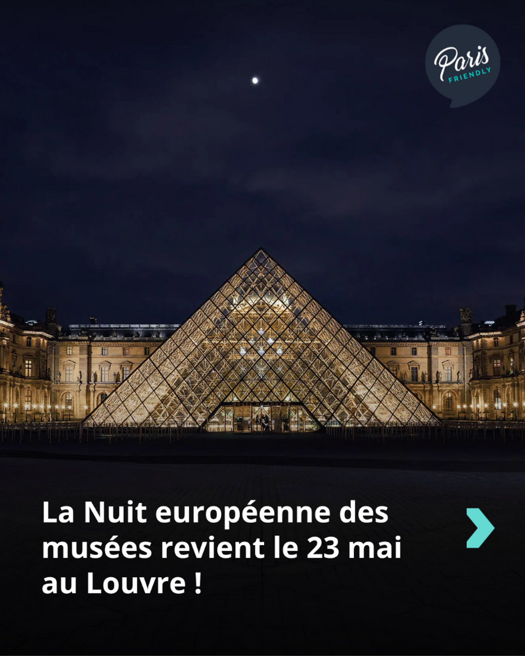 La Nuit europ&eacute;enne des mus&eacute;es revient le 23 mai au Louvre !