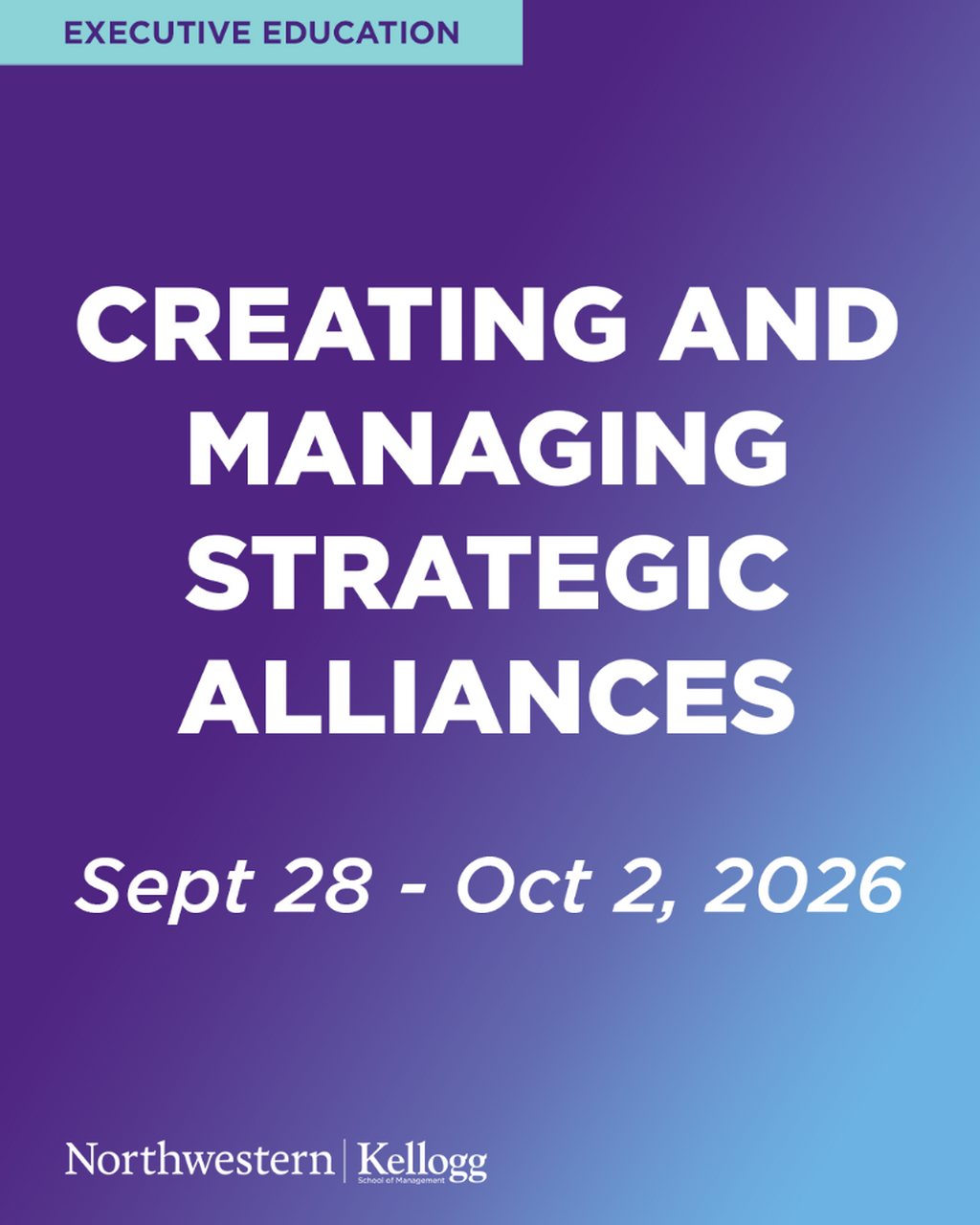 Creating and Managing Strategic Alliances