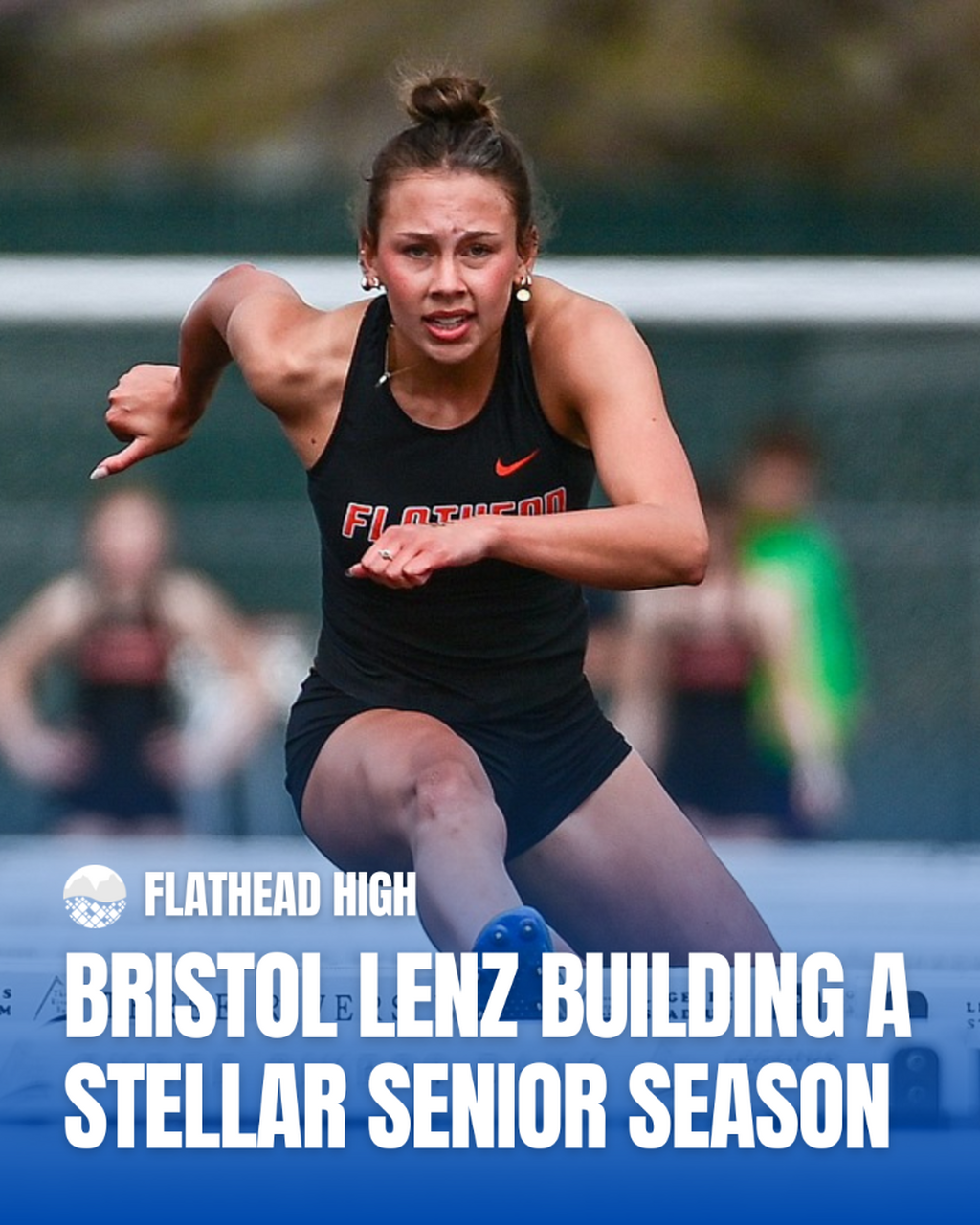 Somers Stock: Bristol Lenz building a stellar senior season with Flathead track