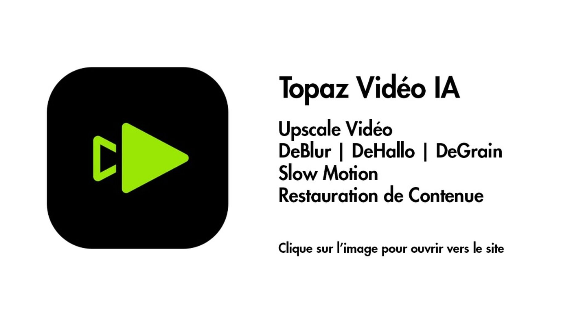 Upscale Vid&eacute;o