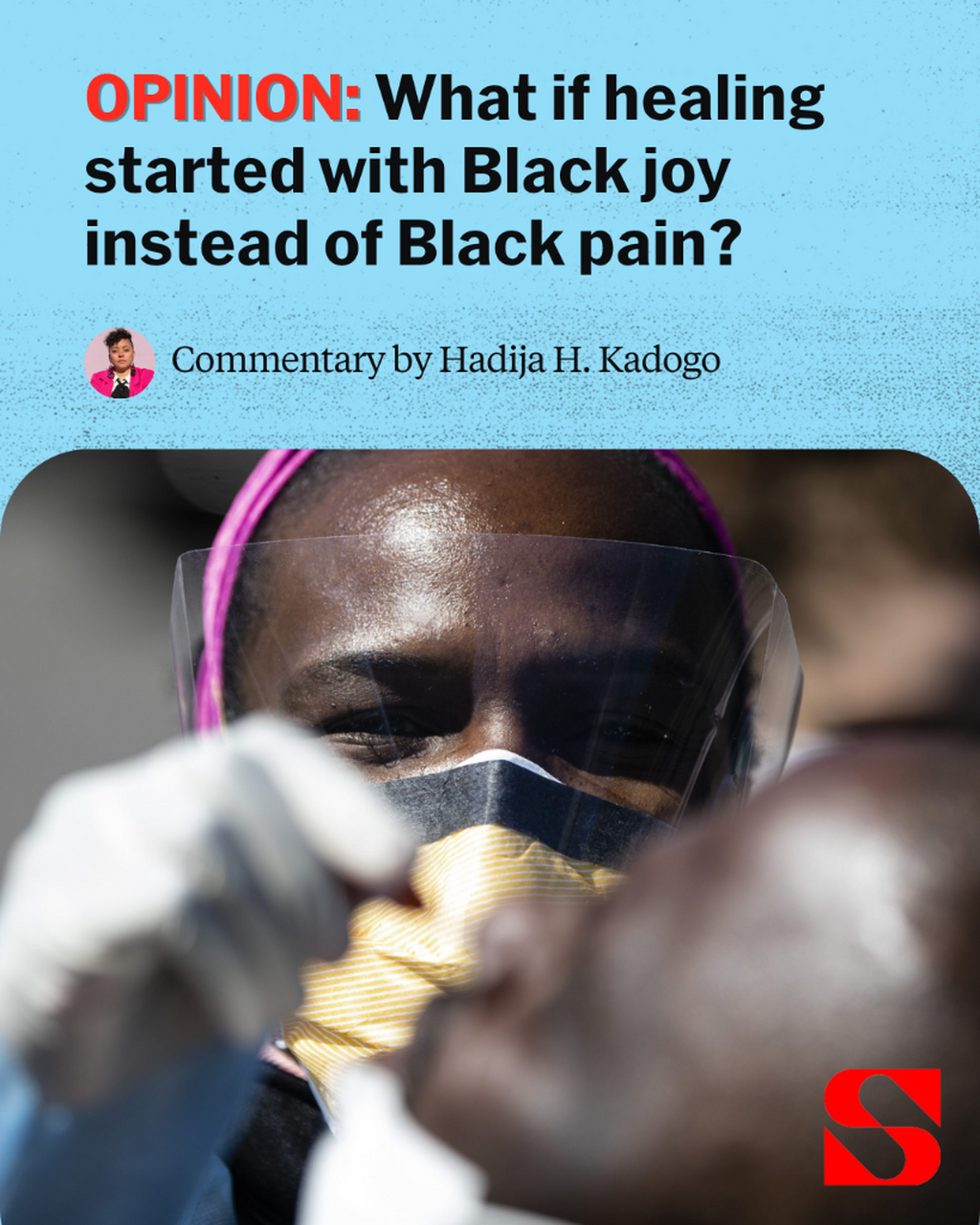 Opinion: What if healing started with Black joy instead of Black pain?