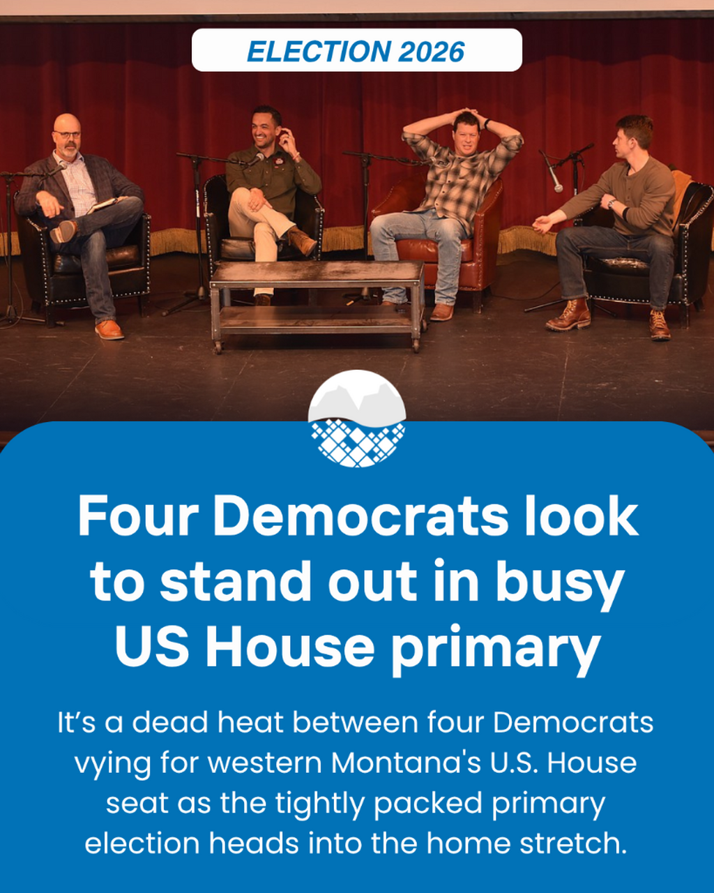 Four Democrats battle for dominance in Montana's federal primary