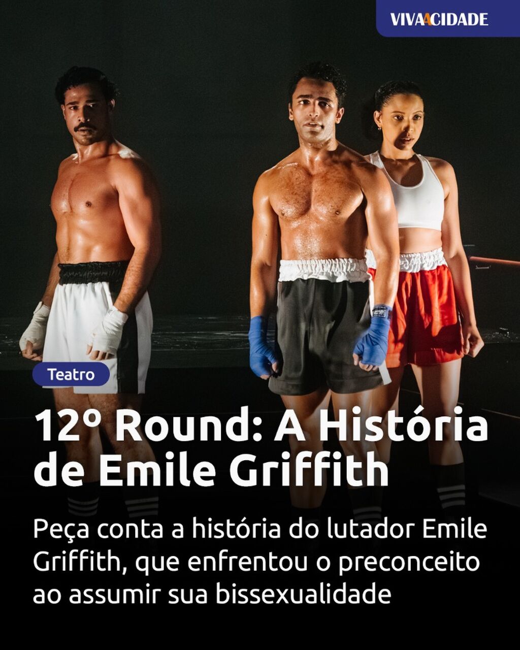 12&ordm; Round: A Hist&oacute;ria de Emile Griffith