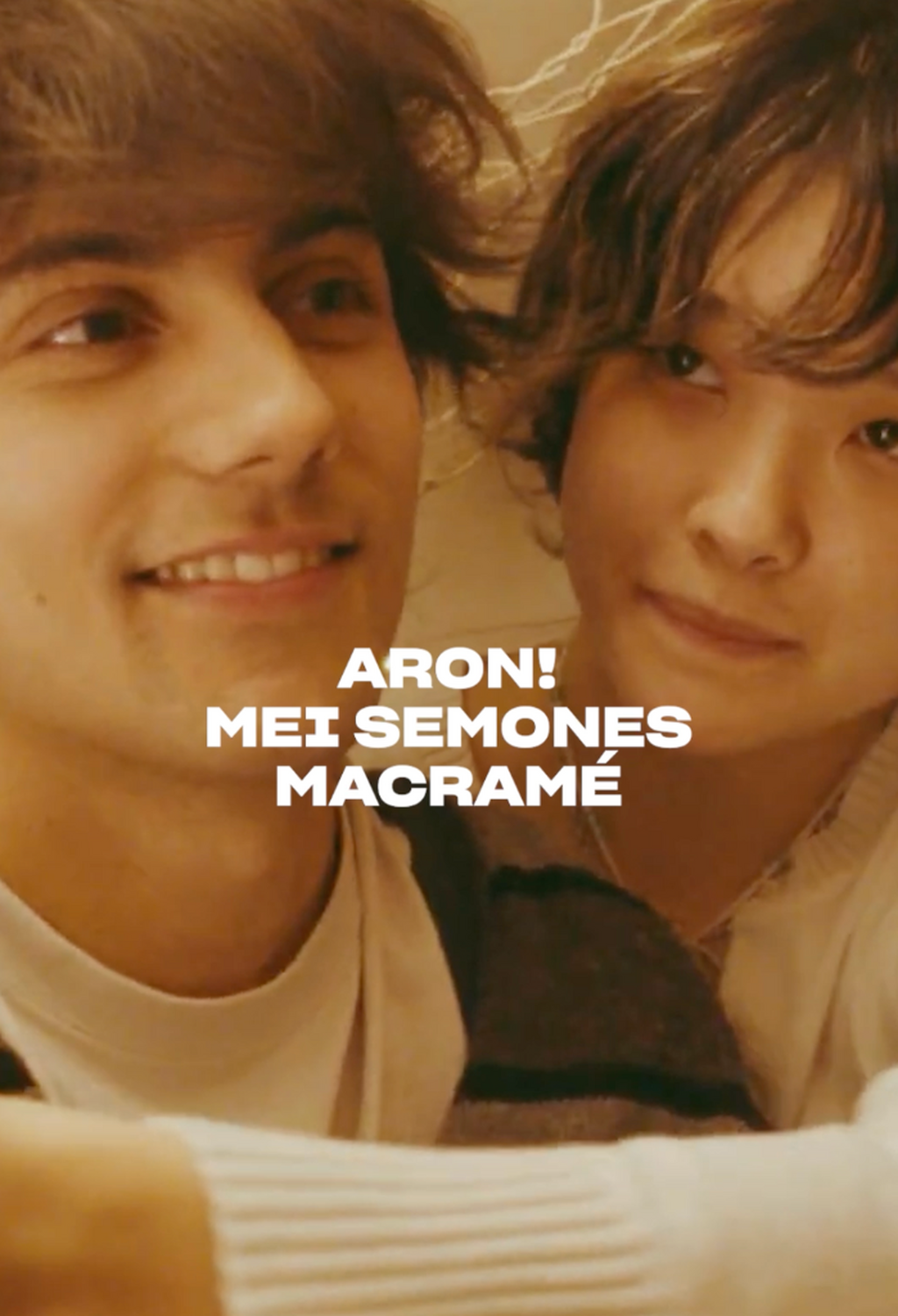 OUT NOW: ARON! & MEI SEMONES - Macram&eacute;