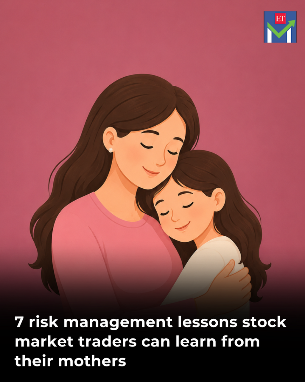 7 risk management lessons stock market traders can learn from their mothers   