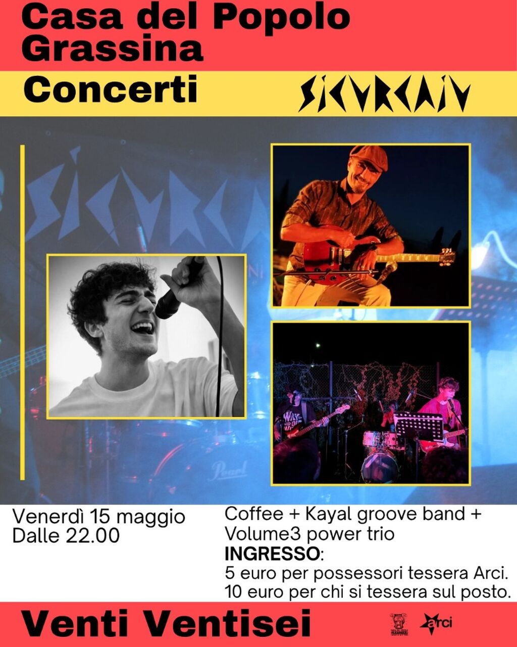 15 maggio 2026: Coffee + Kayal Groove Band + Volume3 Power Trio