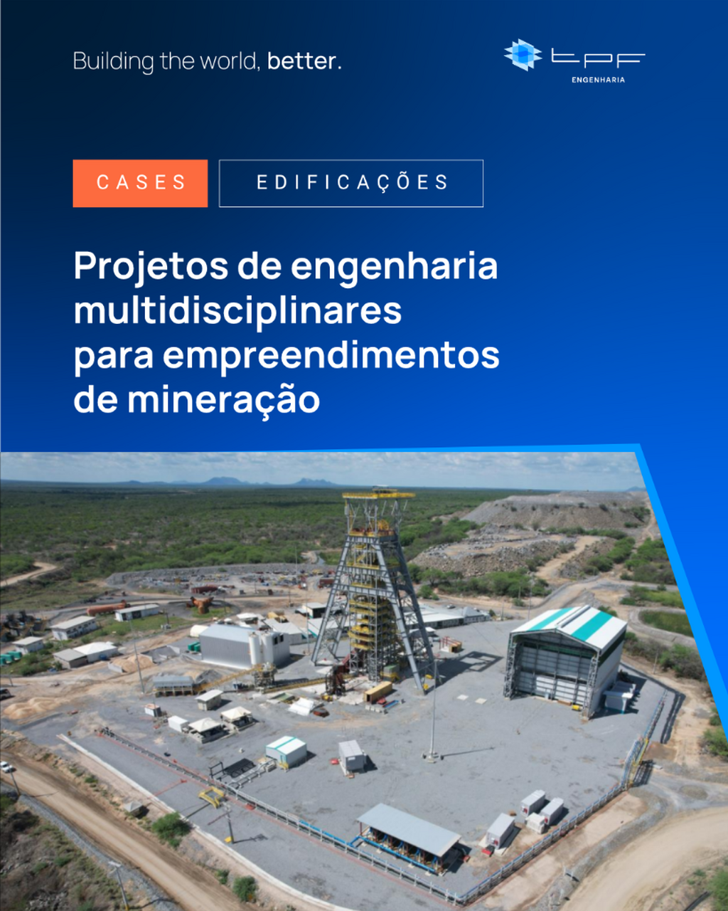 Projetos de engenharia multidisciplinares para empreendimentos de minera&ccedil;&atilde;o