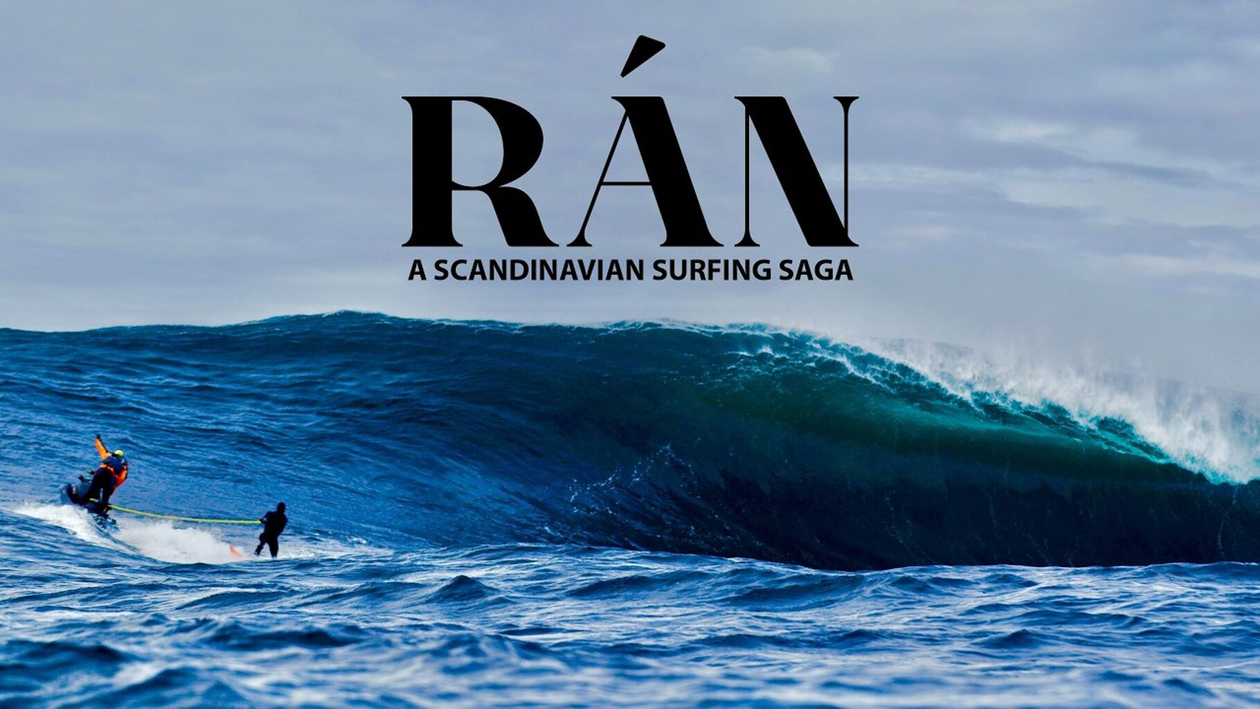 R&aacute;n: a Scandanavian Surfing Saga