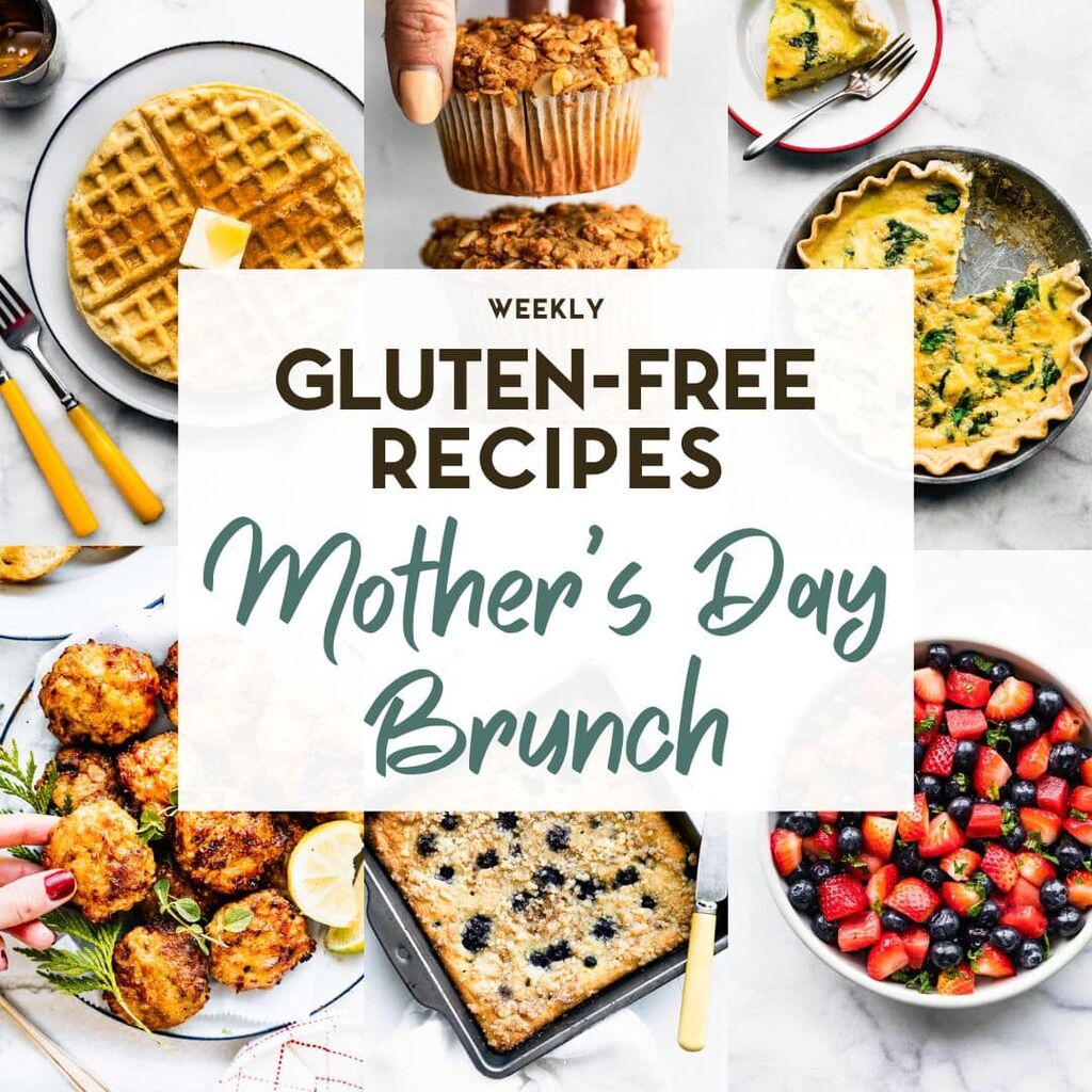 Gluten-Free Mother's Day Brunch Recipes