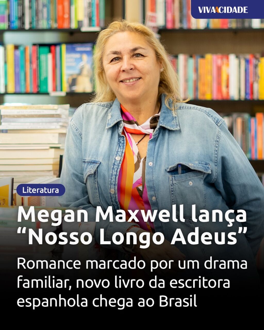 Megan Maxwell lan&ccedil;a &ldquo;Nosso Longo Adeus&rdquo;