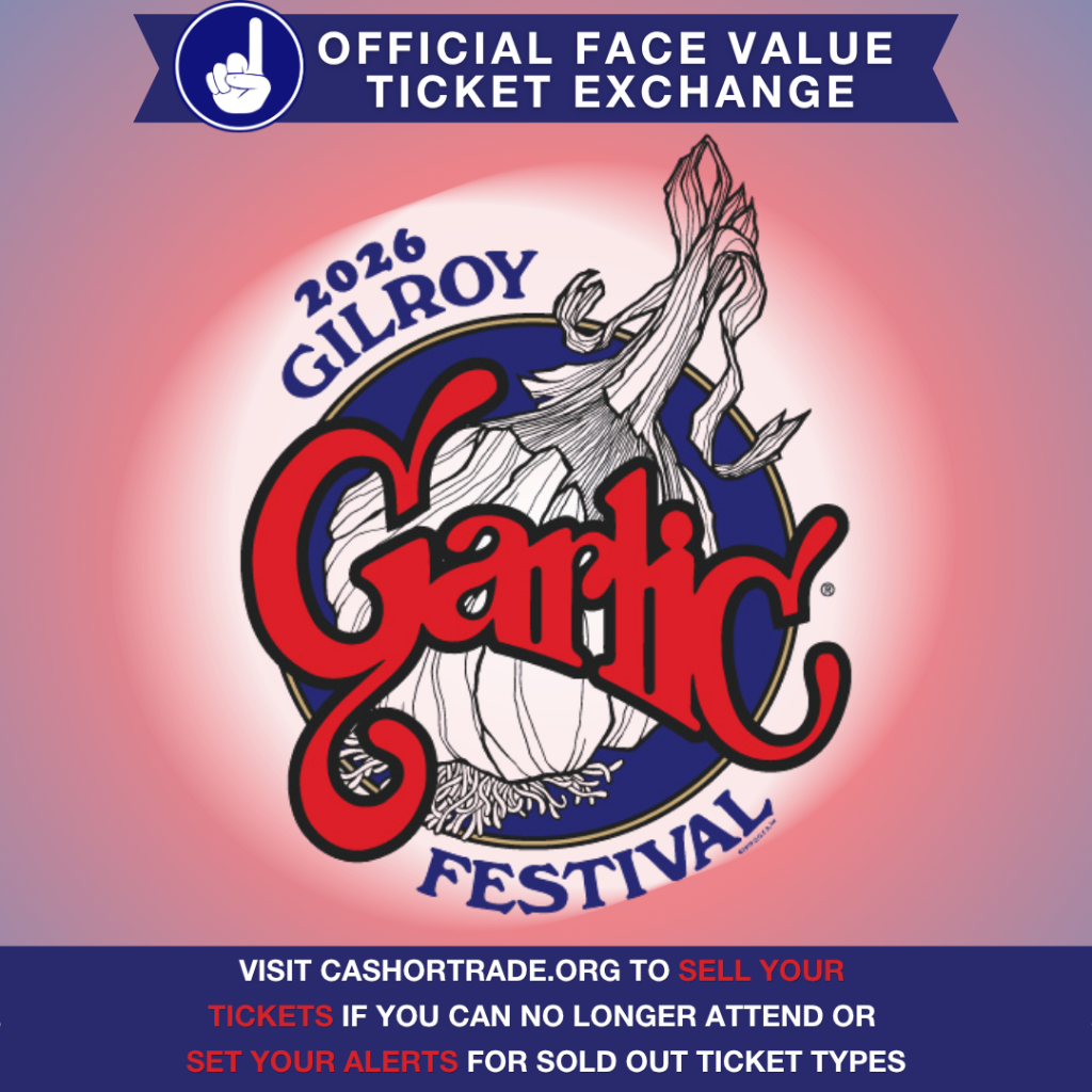 Gilroy Garlic Festival Ticket Exchange
