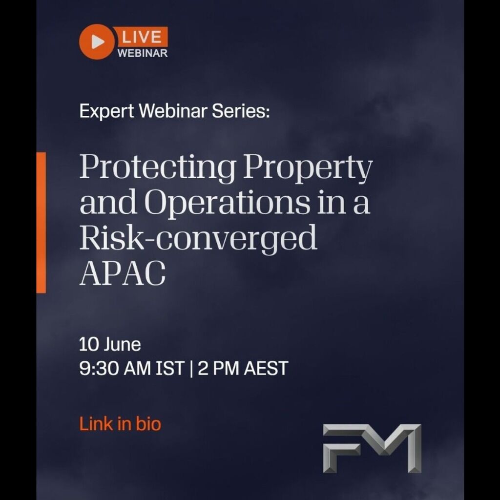 Protecting property and operations in a risk-converged APAC