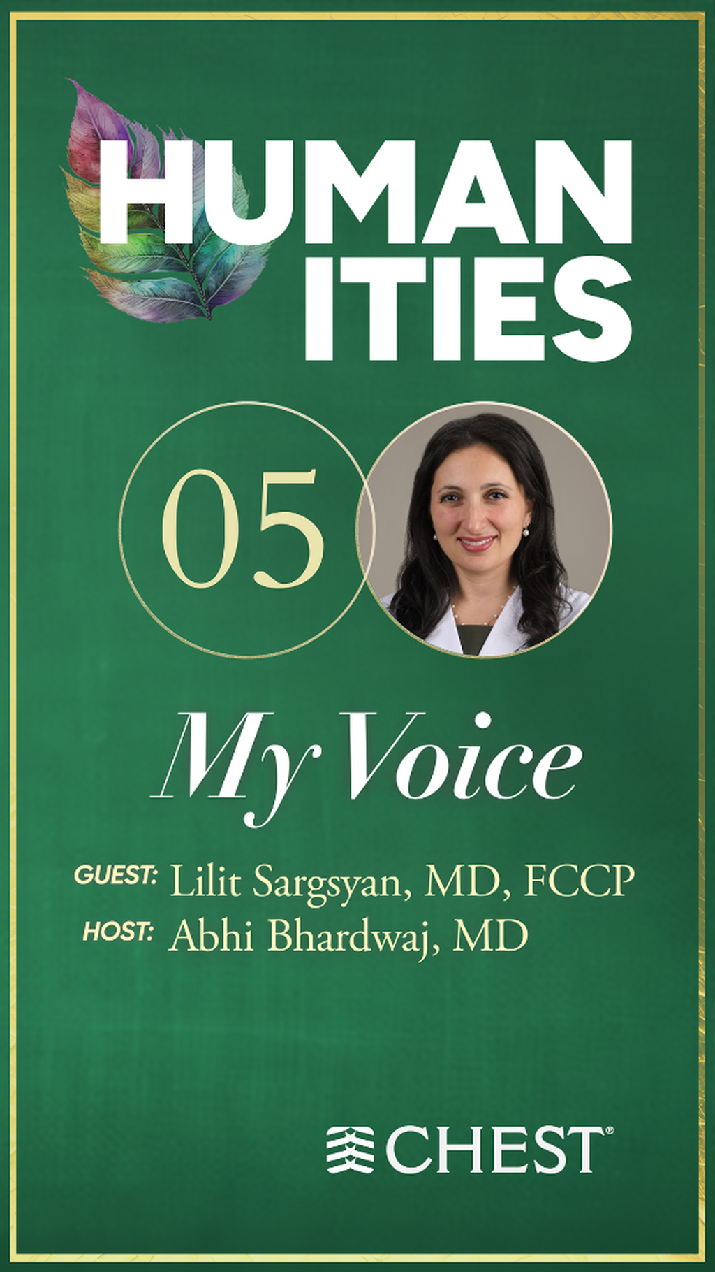 CHEST Humanities Podcast: My Voice (Episode 5) 