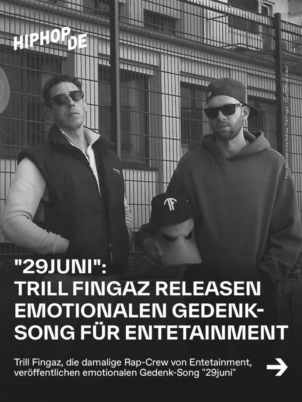 "29juni": Trill Fingaz releasen emotionalen Gedenk-Song f&uuml;r Entetainment [Video]
