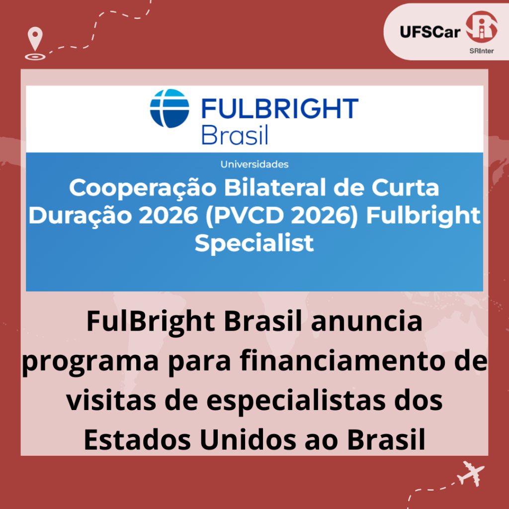 submiss&otilde;es at&eacute; 29/05: FulBright Brasil anuncia programa para financiamento de visitas de especialistas dos Estados Unidos ao Brasil