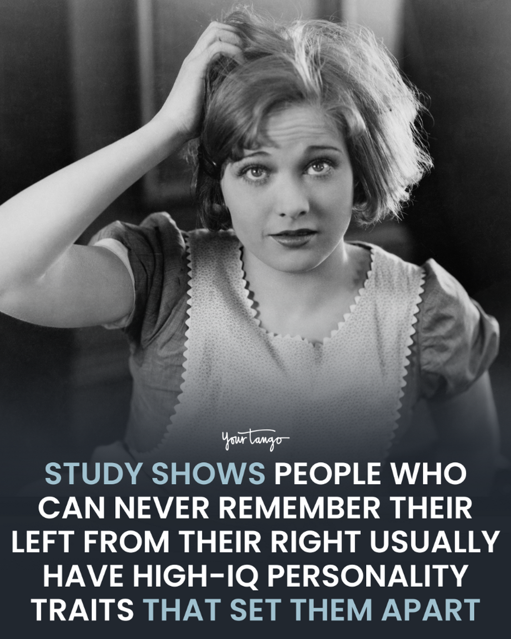 People Who Don't Automatically Know Their Left From Right Usually Have 10 High-IQ Personality Traits