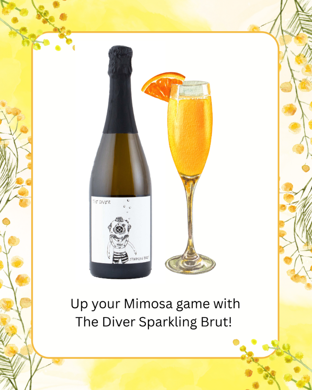Step Up Your Mimosa Game with The Diver Brut!