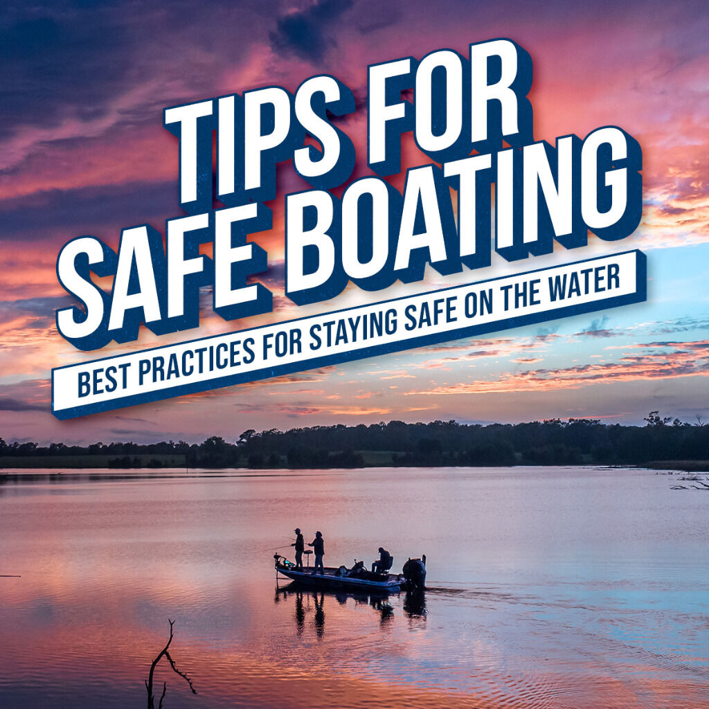 Tips for Safe Boating