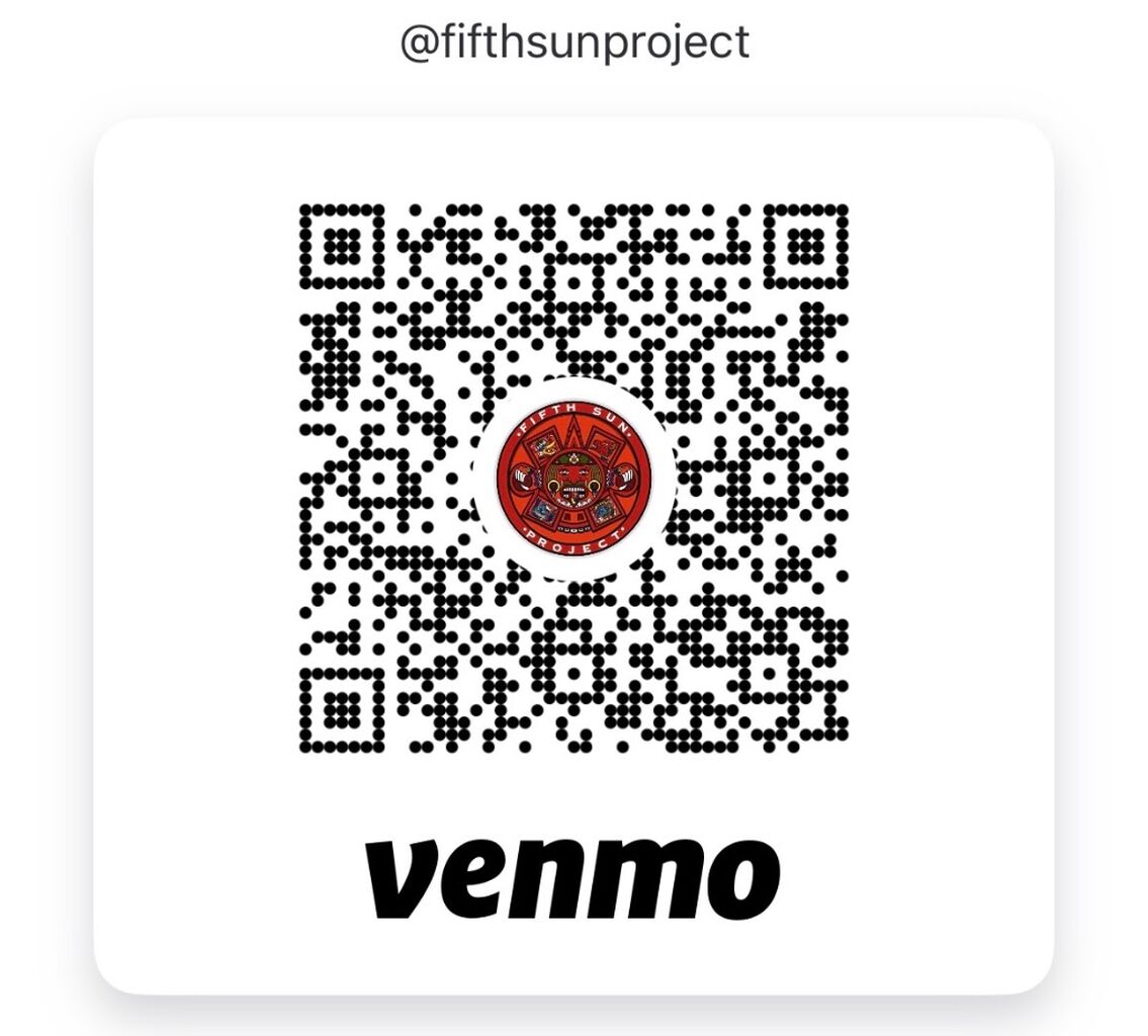 Venmo: @fifthsunproject
