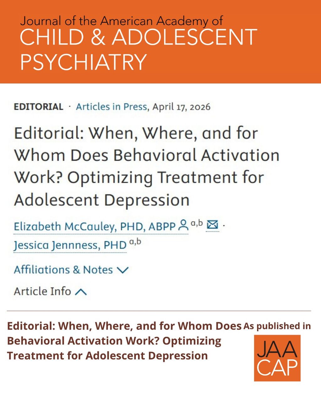 JAACAP AIP Editorial: When, Where, and for Whom Does Behavioral Activation Work? Optimizing Treatment for Adolescent Depression