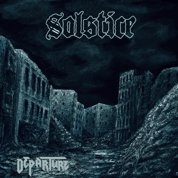 DEPARTURE - SOLSTICE