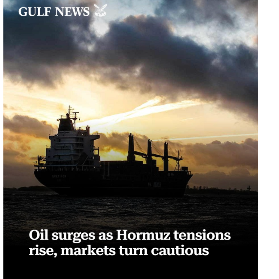 Oil surges as Hormuz tensions rise, markets turn cautious