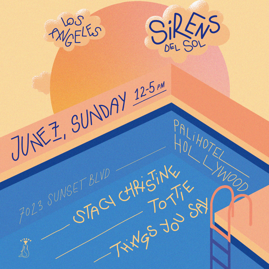 Jun 7: Sirens del Sol @ Hollywood, CA
