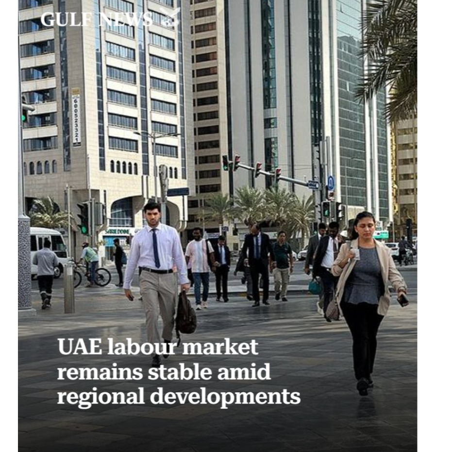 UAE labour market remains stable amid regional developments