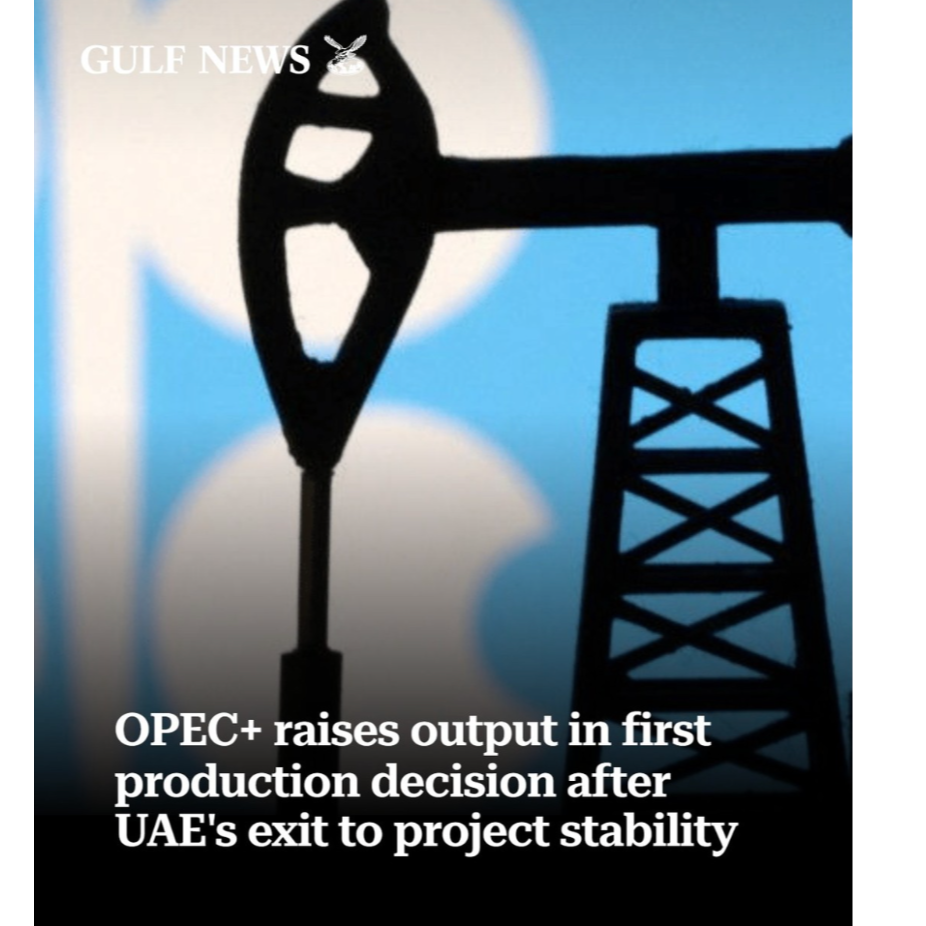 OPEC+ raises output in first production decision after UAE's exit to project stability