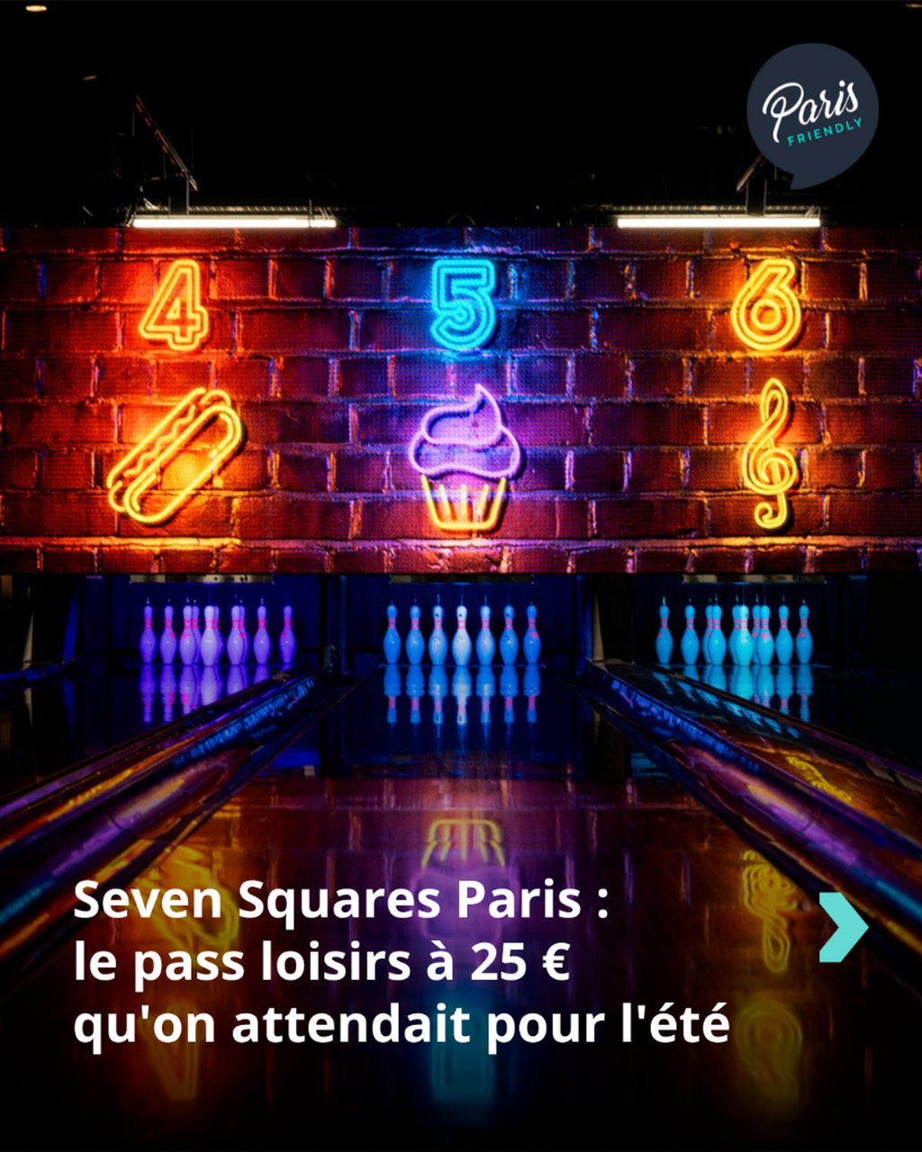 Seven Squares Paris : le pass loisirs &agrave; 25 &euro; qu'on attendait pour l'&eacute;t&eacute;