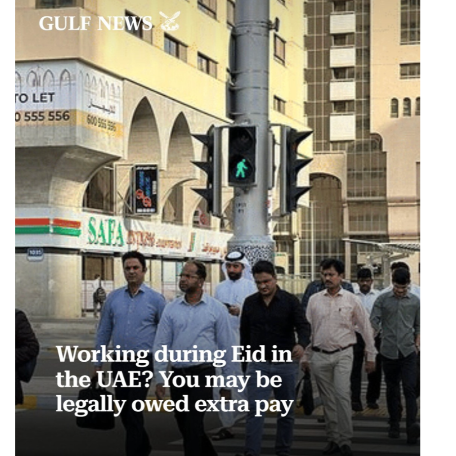 Working during Eid in the UAE? You may be legally owed extra pay