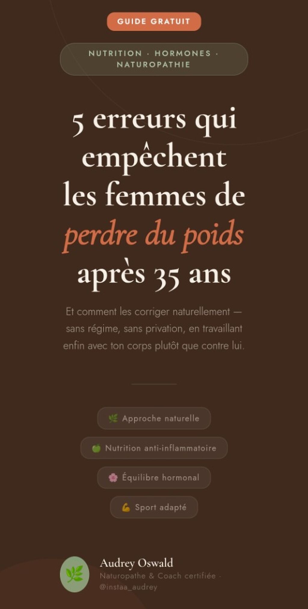 5 erreurs qui t'emp&ecirc;chent de perdre du poids apr&egrave;s 35 ans & comment les corriger naturellement.