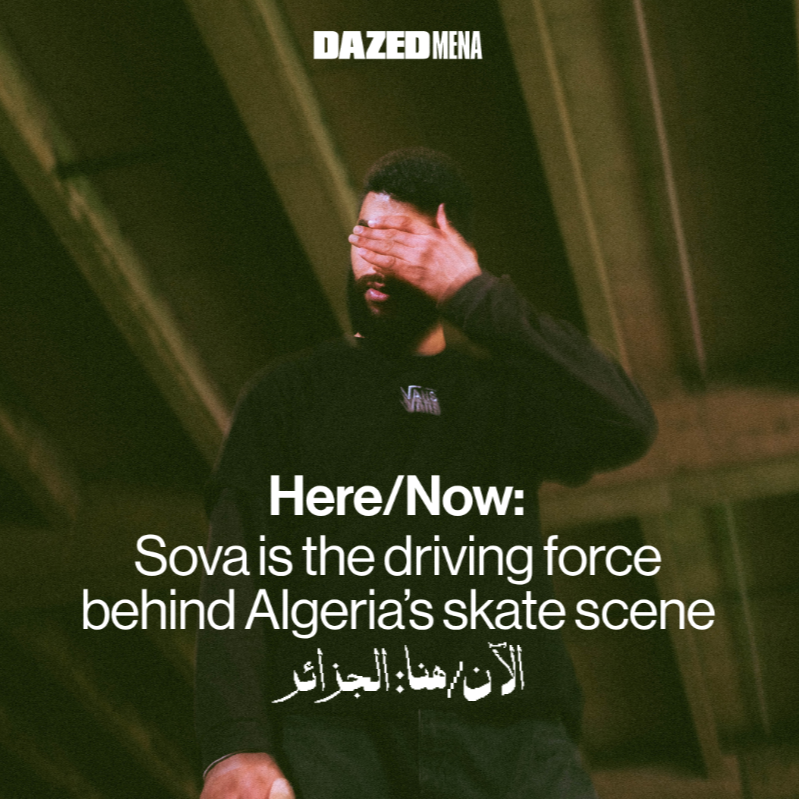 Here/Now: Sova is the driving force behind Algeria&rsquo;s skate scene