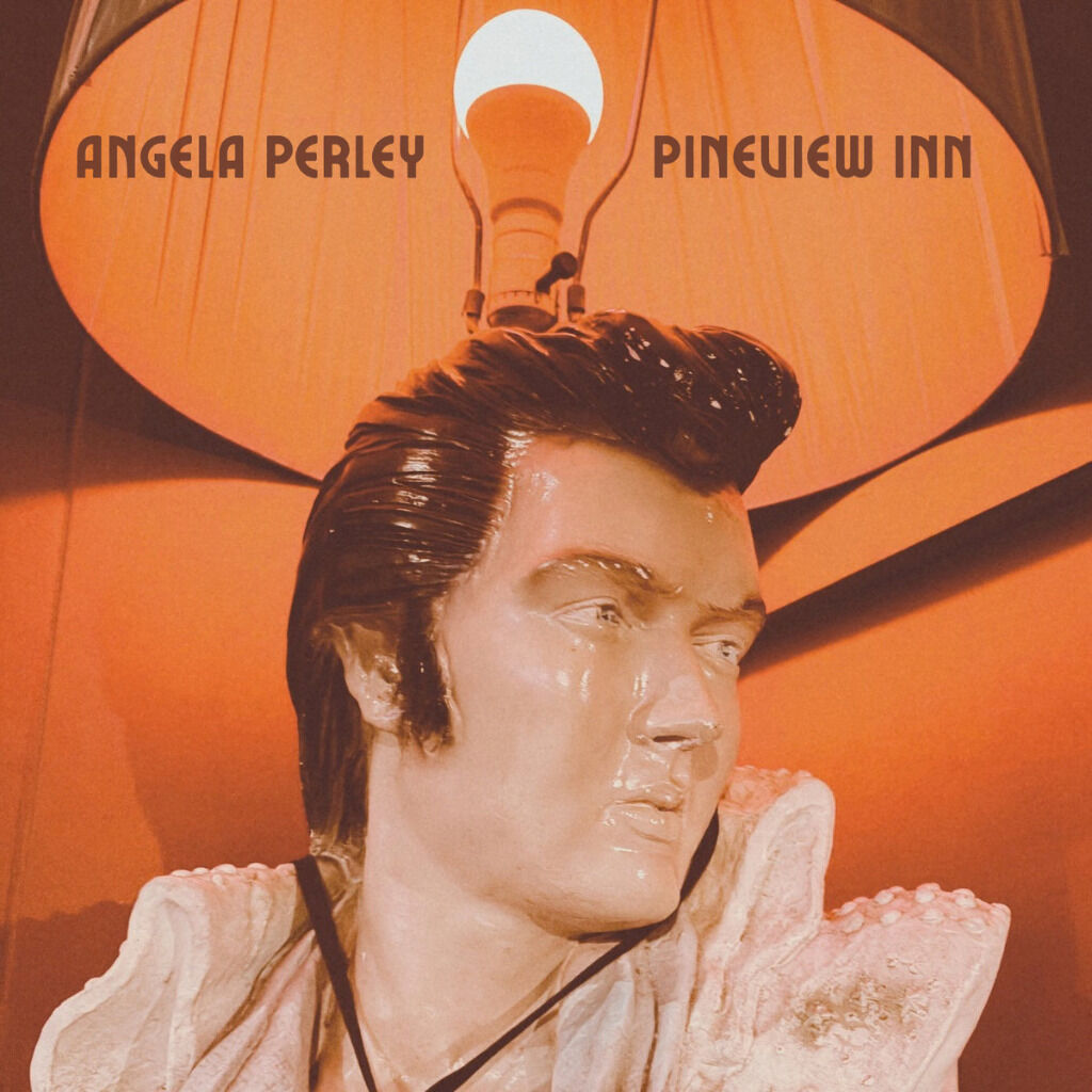 Angela Perley - "Pineview Inn"
