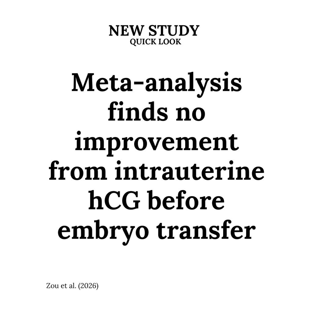 Intrauterine human chorionic gonadotropin administration before embryo transfer (IHABT): an individual participant data meta-analysis of randomized controlled trials