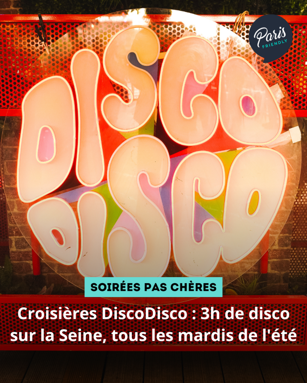 Croisi&egrave;res DiscoDisco : 3h de disco sur la Seine, tous les mardis de l'&eacute;t&eacute;