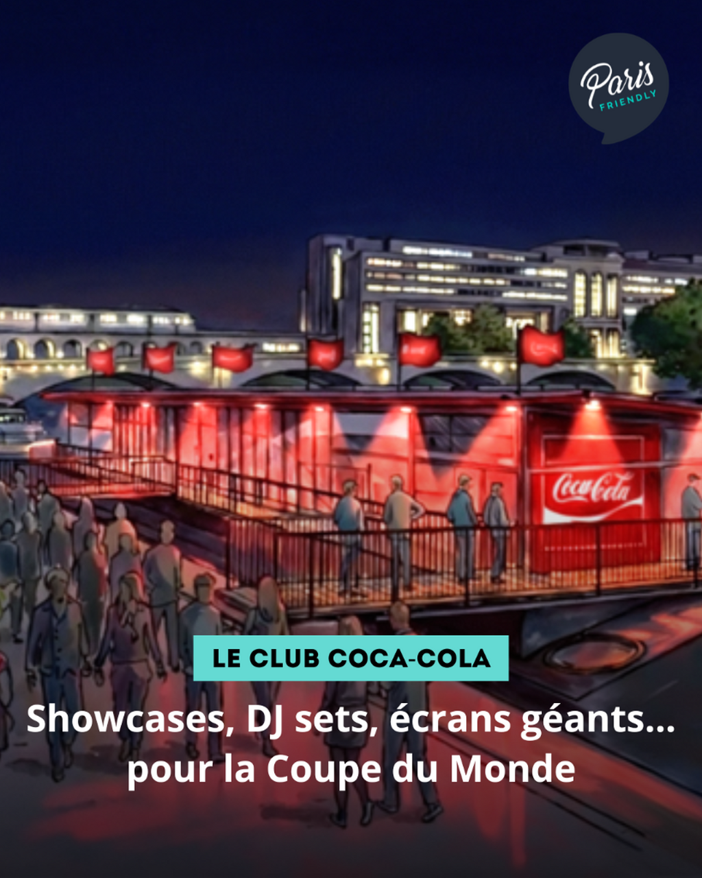 Showcases, DJ sets, &eacute;crans g&eacute;ants... pour la Coupe du Monde