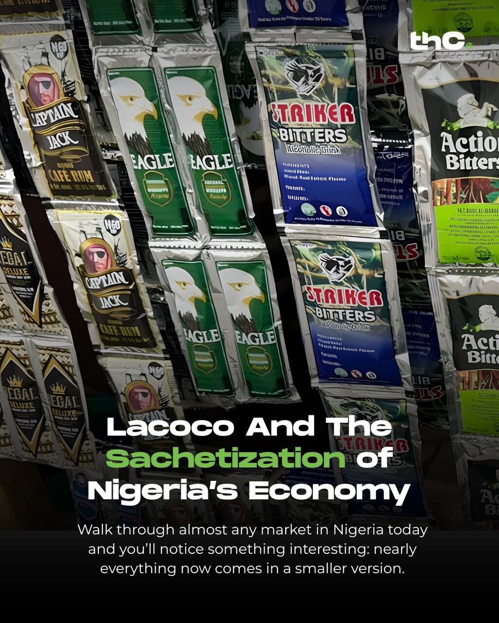 Lacoco And The Sachetization of Nigeria&rsquo;s Economy