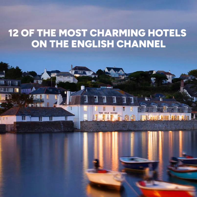 Charming hotels on the English Channel 
