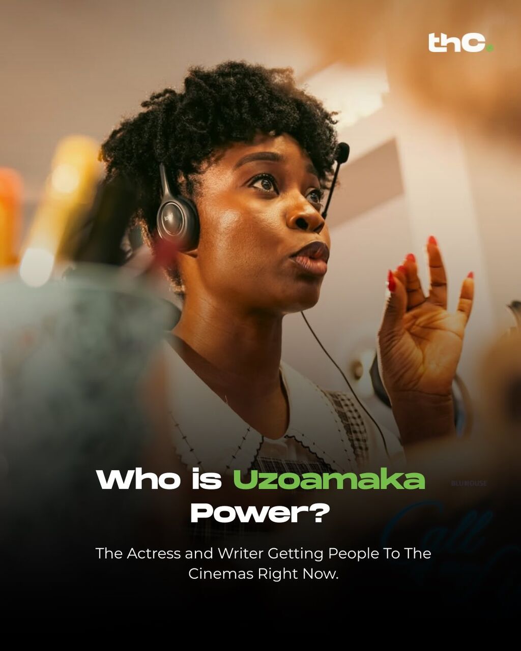 Who is Uzoamaka Power: The Actress and Writer Getting People To The Cinemas Right Now?