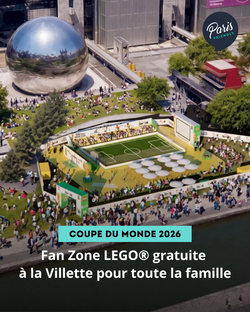 Fan Zone LEGO&reg; gratuite &agrave; la Villette pour toute la famille