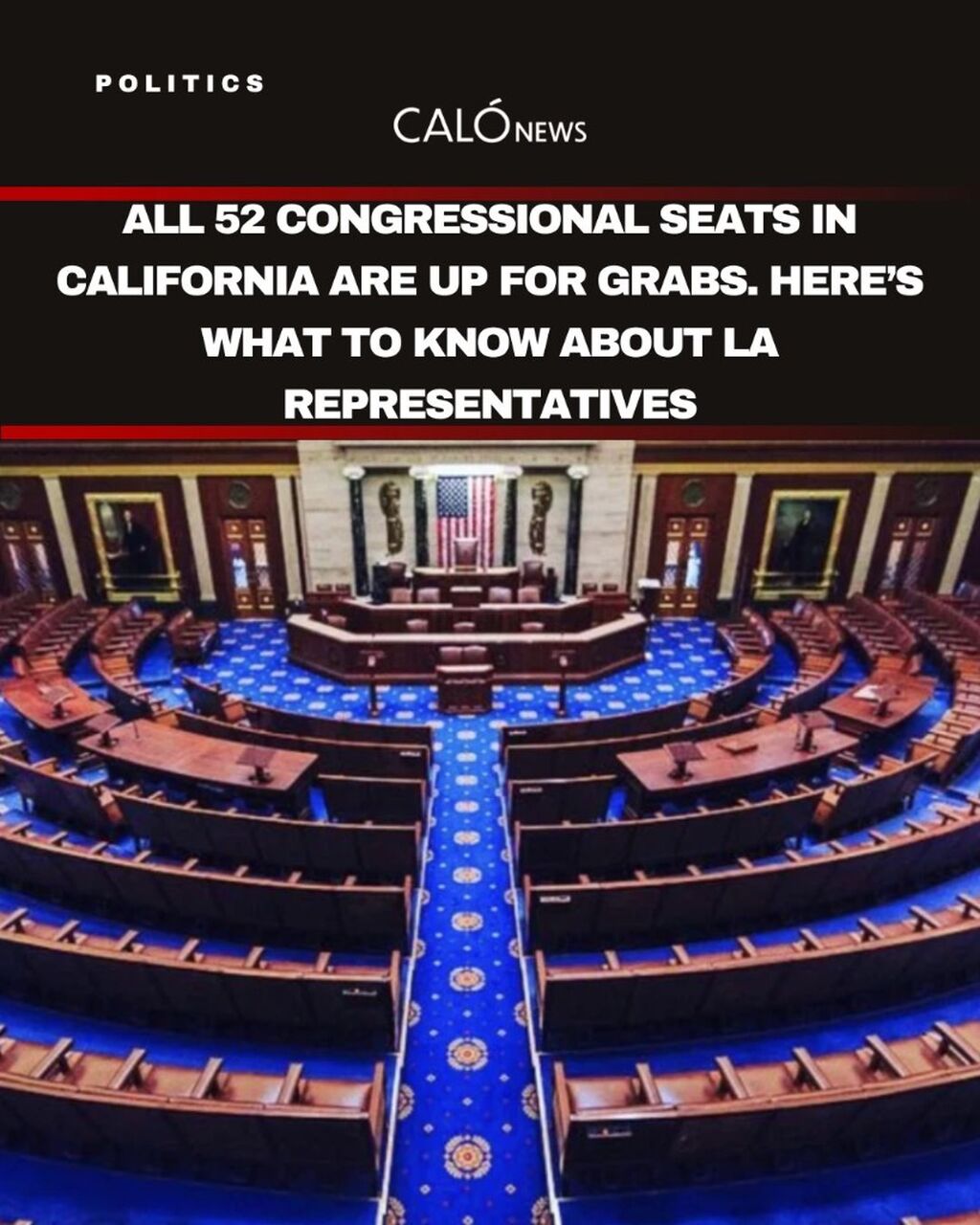 All 52 congressional seats in California are up for grabs. Here&rsquo;s what to know about LA representatives